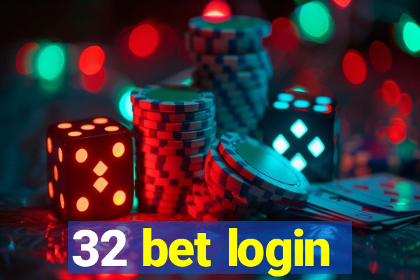 32 bet login